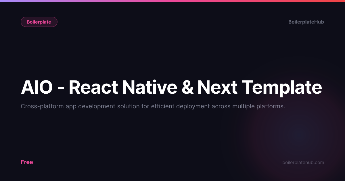 AIO - React Native & Next Template review | BoilerplateHub
