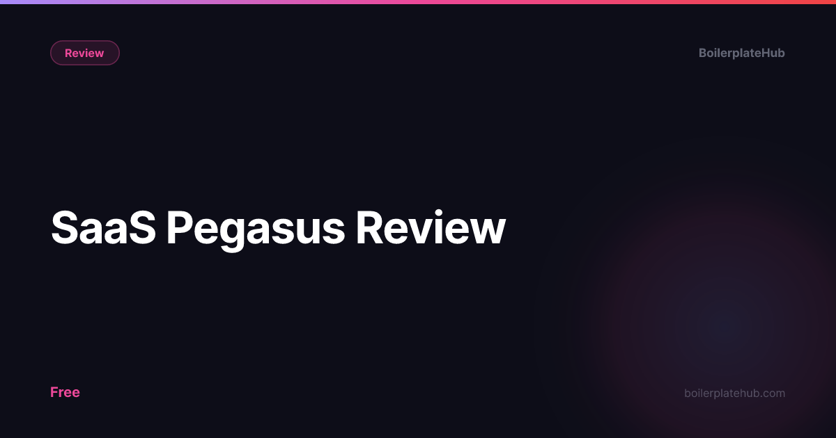 SaaS Pegasus Review [2026]: Is It Worth It for Developers?